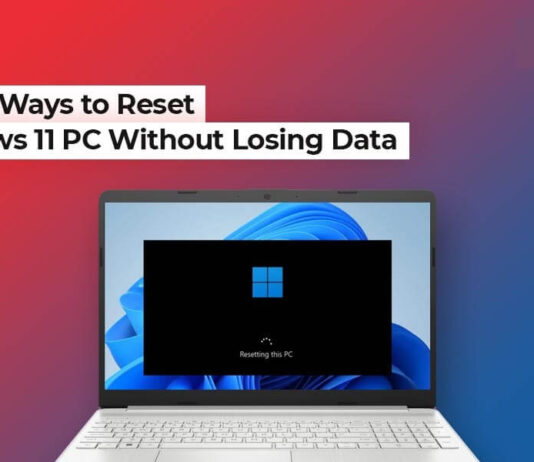 How to Reset Windows 11 PC Without Losing Data?